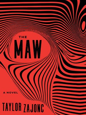cover image of The Maw
